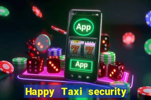 Happy Taxi security password road road 96